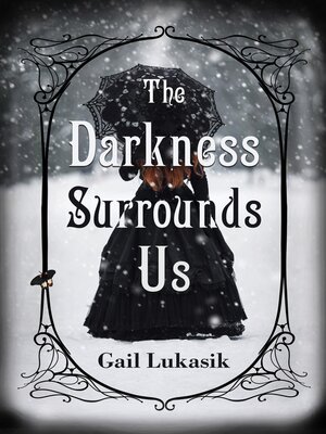 cover image of The Darkness Surrounds Us